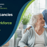 Adult Social Care Vacancies Are Falling — So Why Does the Workforce Still Feel Fragile?