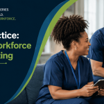From Policy to Practice: Making the Care Workforce Reset Real and Lasting